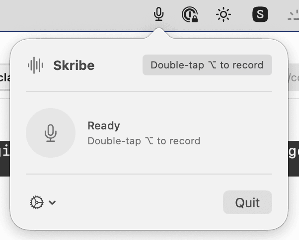 Skribe's macOS menu bar popover. The status reads 'Ready' with a hint to double-tap Option to record. The footer shows a settings gear and a Quit button.